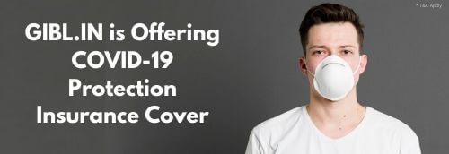 GIBL.IN Is Offering COVID-19 Protection Insurance Cover to Combat Coronavirus Pandemic in India